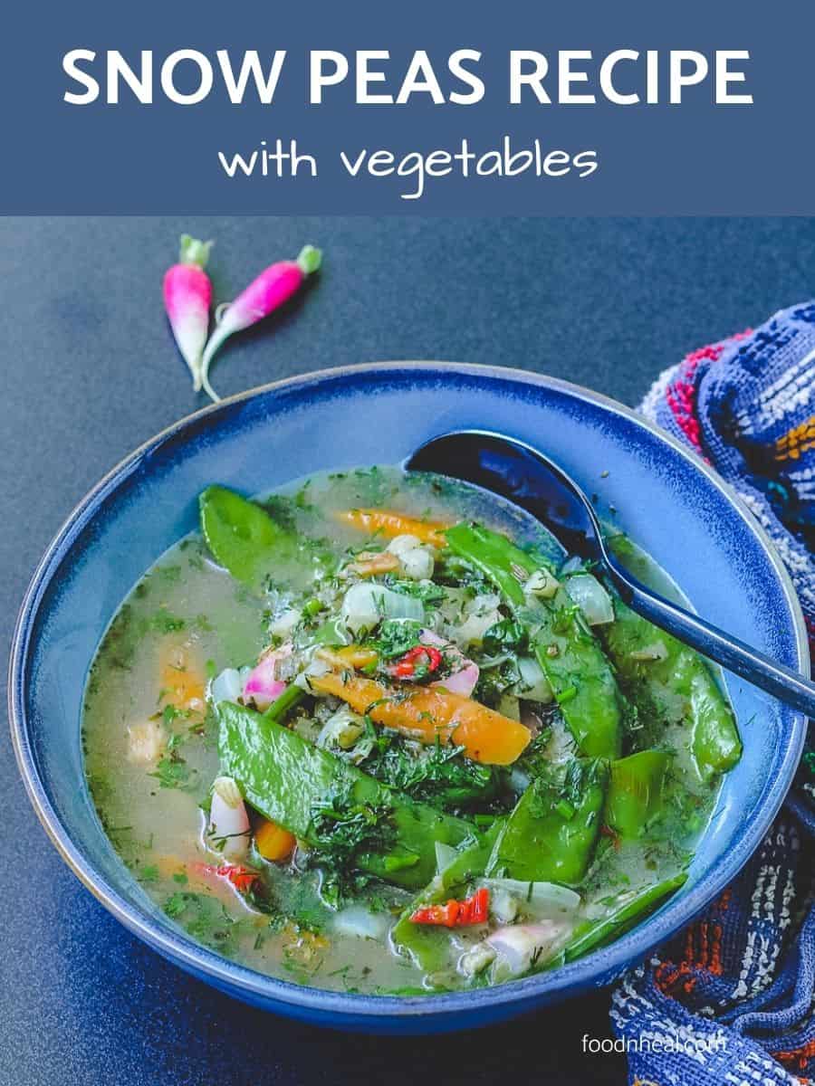 Vegetable soup with snow peas